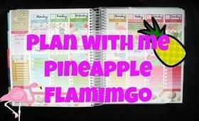 Plan With Me: Pineapple Flamingo (Planning Roses)