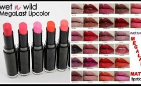 Wet N Wild | Megalast Lipstick collection
