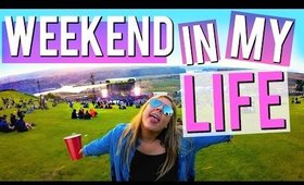 WEEKEND IN MY LIFE: 21st Birthday at a Music Festival!