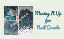 Mixing It Up for Nail Oracle | Name My Mix | PrettyThingsRock