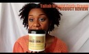 PRODUCT REVIEW | Taliah Waajid Curly Curl Cream