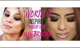 "Worth It" Fifth Harmony Ally Brooke Inspired Makeup | KAZ IN LOVE