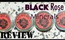 REVIEW: Black Rose Minerals Vegan Makeup