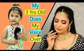 My Daughter Does My VoiceOver - Indian Party Makeup | Shruti Arjun Anand