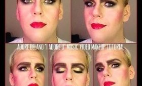 Adore Delano "I Adore U" Music Video Makeup Tutorial