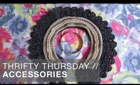 Thrifty Thursday: Finding Amazing Accessories