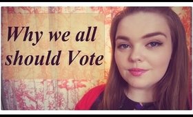 Why we all should vote | NiamhTbh