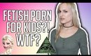 CREEPY TOY CHANNELS, FETISH PORN FOR KIDS?! | CONSPIRACY THEORY