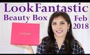 LookFantastic Beauty Box February 2018 Review, Unboxing, Contents