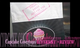 (OPEN) CUPCAKE COVERTOPS GIVEAWAY + REVIEW!!!