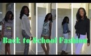 Back to School Fashion Lookbook