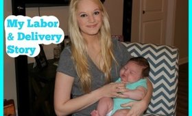 My Labor and Delivery Story + Meet Mason | Veronica Roxanne