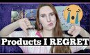 Products I Regret Buying 2018 | Disappointing Products I Regret Buying