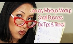 January Makeup Meetup - Tips & Tricks for Small Business Taxes