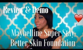 Maybelline Super Stay Better Skin Foundation (Review)