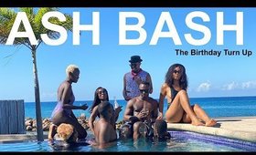ASH BASH - THE BIRTHDAY TURN UP!! | DANIELLEAMORR