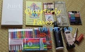 Quarterly Favorites: July/ August/ September - お気に入りコスメ　７月／８月／９月