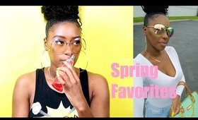 Current Spring Favorites