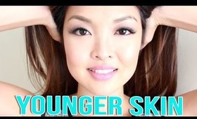 HOW TO: Get Younger Looking Skin!