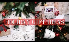 HOLIDAY GIFT GUIDE! PERFECT HOLIDAY GIFTS FOR ANY BUDGET 2017