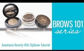 Brows 101 Series-How to Use Anastasia Beverly Hills Dipbrow