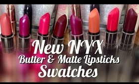 ♥︎ New NYX Butter & Matte Lipstick Swatches ♥︎