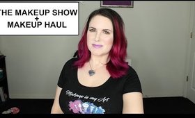 Storytime: The Makeup Show + Makeup Haul - Kat Von D Beauty, Melt Cosmetics, Crimes of Beauty