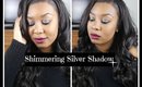 Holiday Glam Series |  Shimmering Silver Eyes
