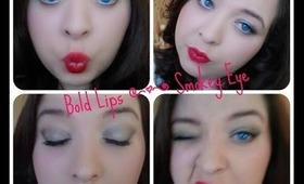 Bold Lip | Smokey Eye