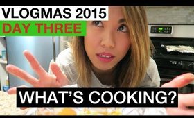 VLOGMAS 2015: DAY 3 ❆ WHAT'S COOKING? | yummiebitez