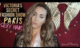 VICTORIA'S SECRET FASHION SHOW PARIS 2016 INSPIRED HAIR TUTORIAL | JessicaFitBeauty