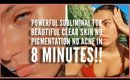 POWERFUL SUBLIMINAL  AFFIRMATIONS FOR PERFECT FLAWLESS SKIN! WARNING  ⚠️THIS REALLY WORKS!!!