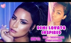 Demi Lovato Inspired | How to get a longer, fuller ponytail without extensions
