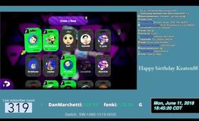 I wanna play Splatoon 2 with YOU! Happy Birthday stream for Keaten88