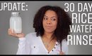 30 Day Rice Water Rinse Update