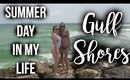 Summer Day in My Life: Gulf Shores with Tay