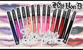 Review & Swatches: KAT VON D Everlasting Liquid Lipsticks | 14 NEW Shades + Dupes!