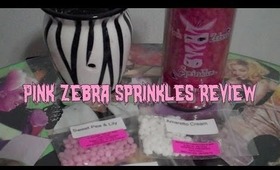 Pink Zebra Sprinkles Review