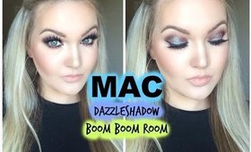 ★ GRWM : MAC DAZZLESHADOW BOOM BOOM ROOM★