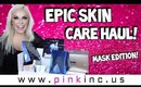 Epic Skin Care Haul! Mask Edition! | Tanya Feifel-Rhodes