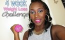 4 week weight loss challenge Come join me