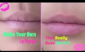 DIY - Make Your Own Lip Plumper