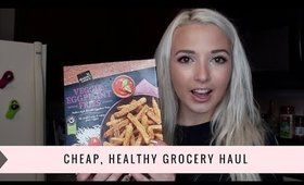 Cheap, Healthy Grocery Haul | $89 for 2 Weeks of Food!