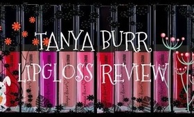 Tanya Burr Lipgloss Review