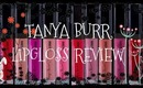 Tanya Burr Lipgloss Review