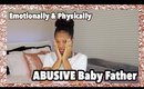 Abusive Baby Father (AA)