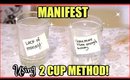 Use The TWO CUP Method To Manifest Anything You Want! │ Law Of Attraction