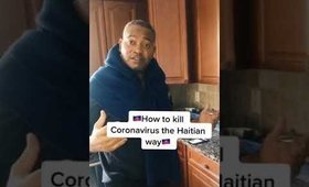 How To Kill Virus Haitian Remedy