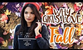 WHY GIRLS LOVE FALL! | Belinda Selene