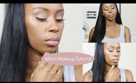 Milani Makeup Tutorial